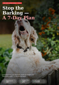 Stop the Barking™
A 7-Day Plan for a Calmer, Quieter Dog